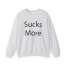 Slushy Noobz Hamzah Sucks More Tee Crewneck Sweatshirt Ash